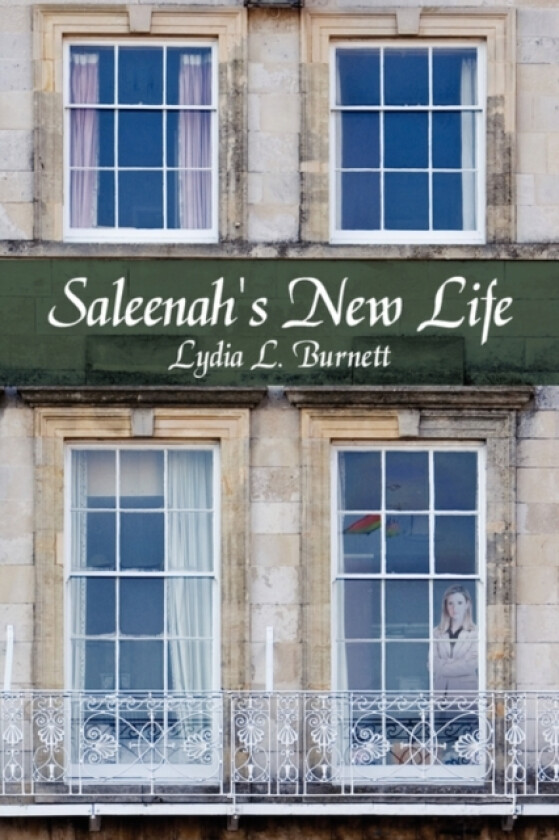 Saleenah's New Life av Lydia L. Burnett (Paperback)