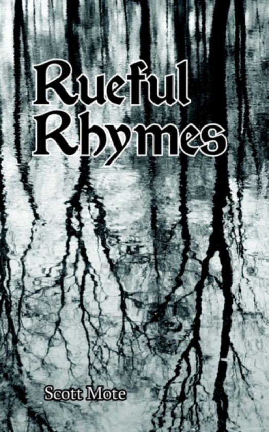 Rueful Rhymes av Scott Mote (Paperback)