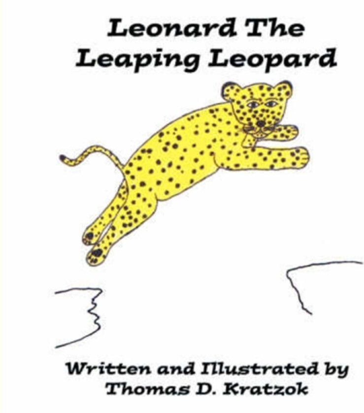 Leonard The Leaping Leopard av Thomas D. Kratzok (Paperback)
