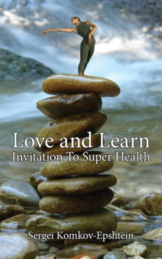 Love and Learn av Sergei Komkov-Epshtein (Paperback)