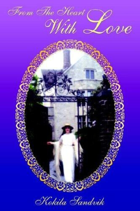 From The Heart With Love av Kokila Bennett (Paperback)