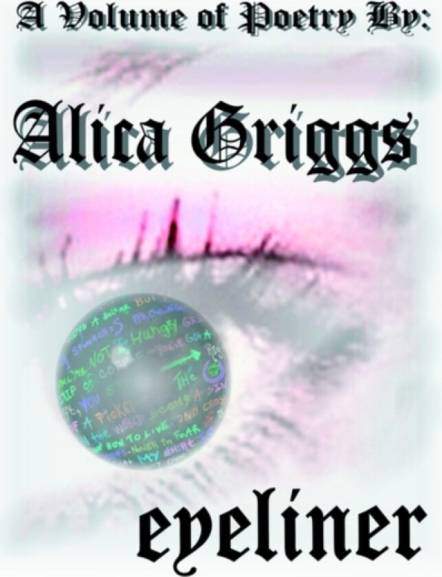 Eyeliner av Alica Griggs (Paperback)