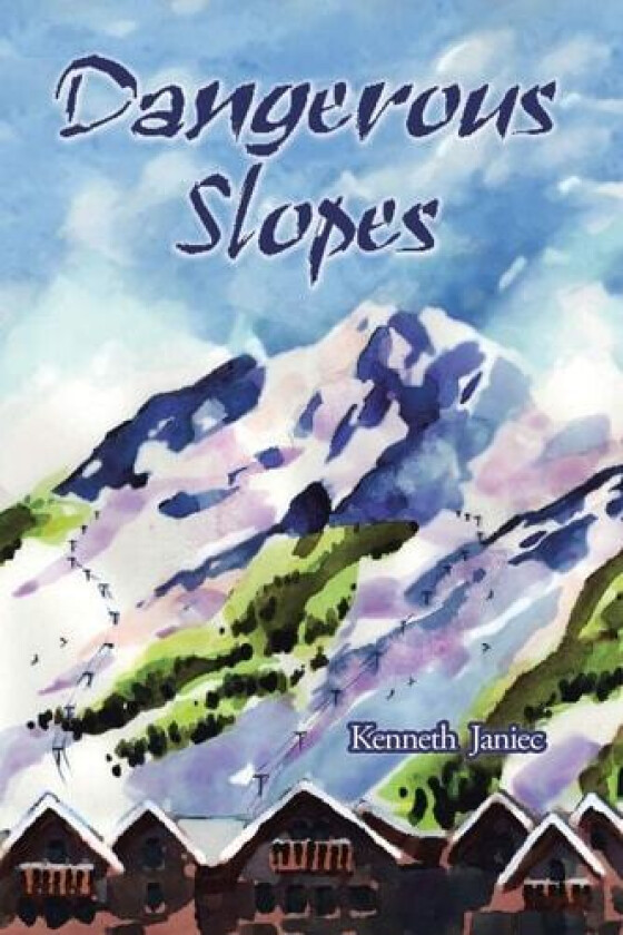 Dangerous Slopes av Kenneth Janiec (Paperback)