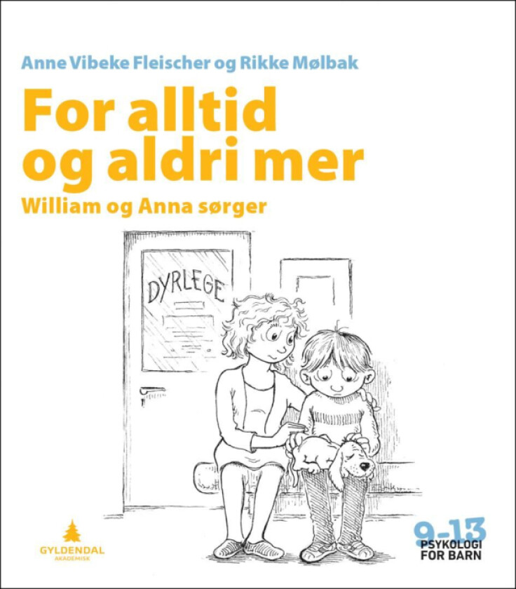 For alltid og aldri mer av Anne Vibeke Fleischer, Rikke Mølbak