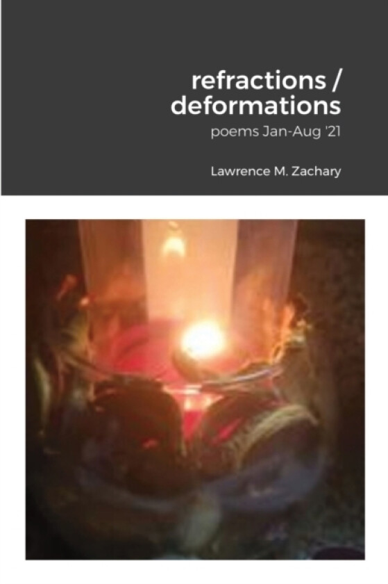 refractions / deformations av Zachary M Lawrence (Paperback)