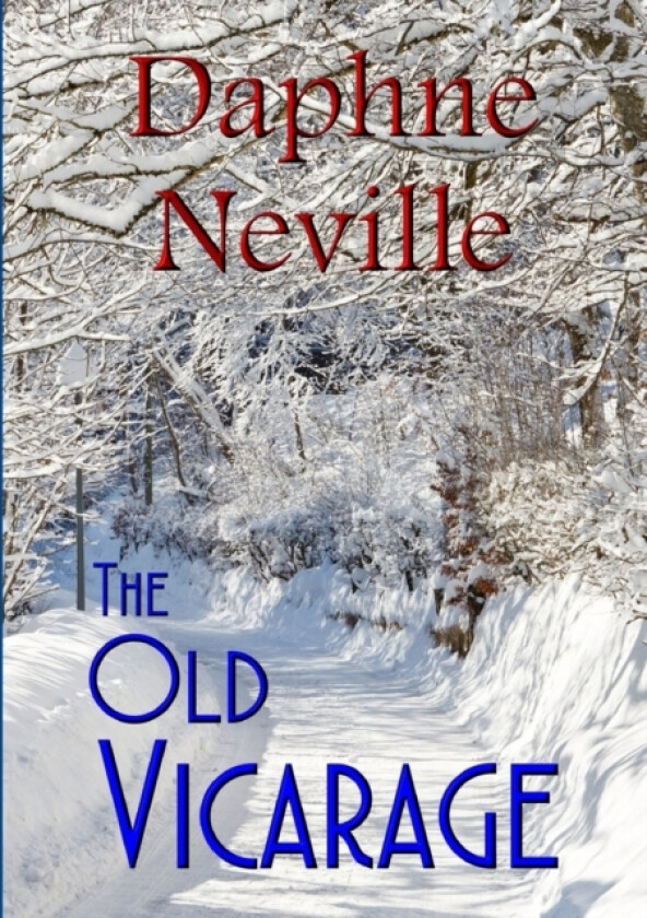 The Old Vicarage av Daphne Neville (Paperback)