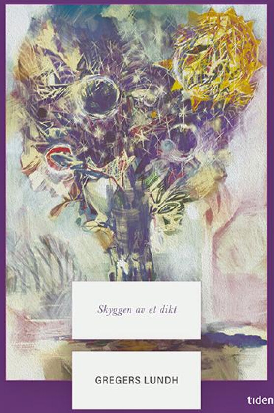 Skyggen av et dikt av Gregers Lundh