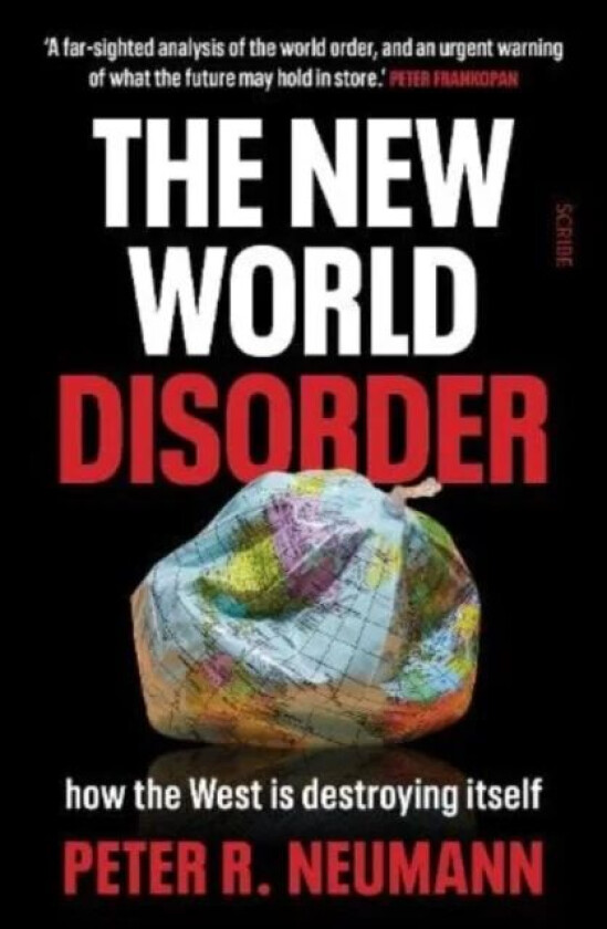 The New World Disorder av Peter Neumann