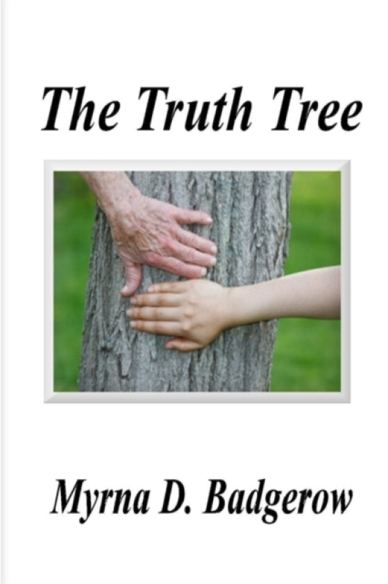 The Truth Tree av Myrna Badgerow (Paperback)