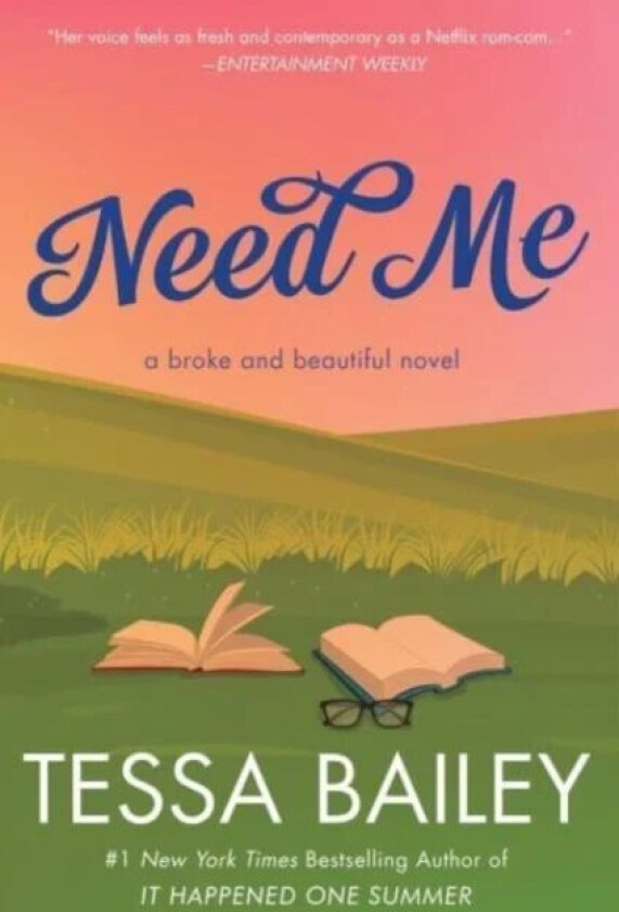 Need Me av Tessa Bailey