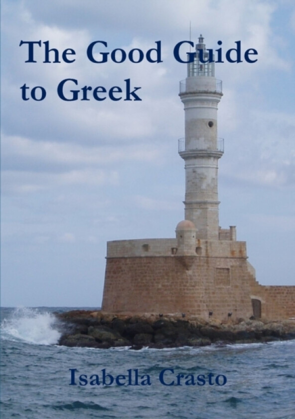 The Good Guide to Greek av Isabella Crasto (Paperback)