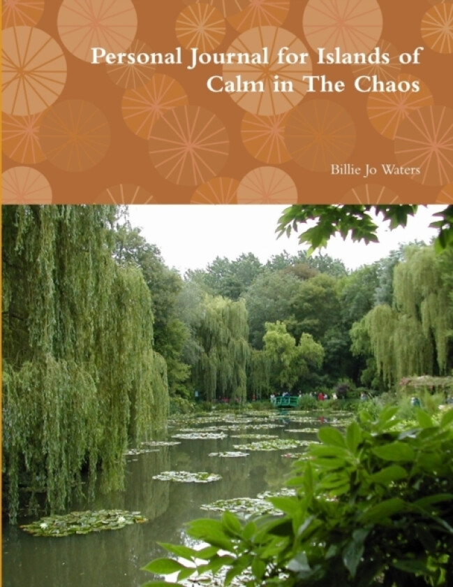 Personal Journal for Islands of Calm in The Chaos av Billie Jo Waters (Paperback)