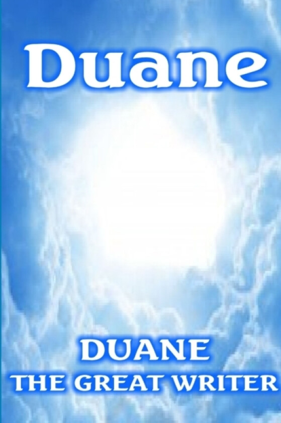 Duane av Duane The Great Writer (Paperback)