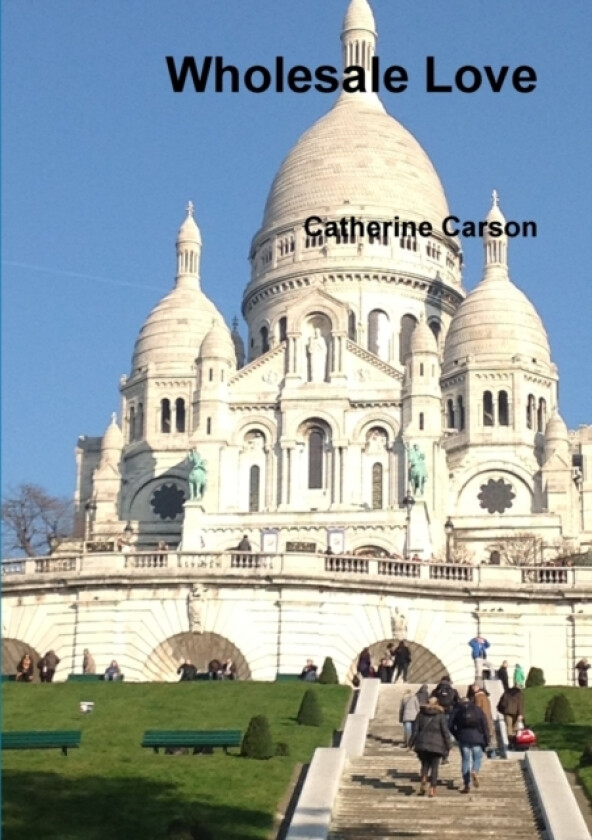 Wholesale Love av Catherine Carson (Paperback)
