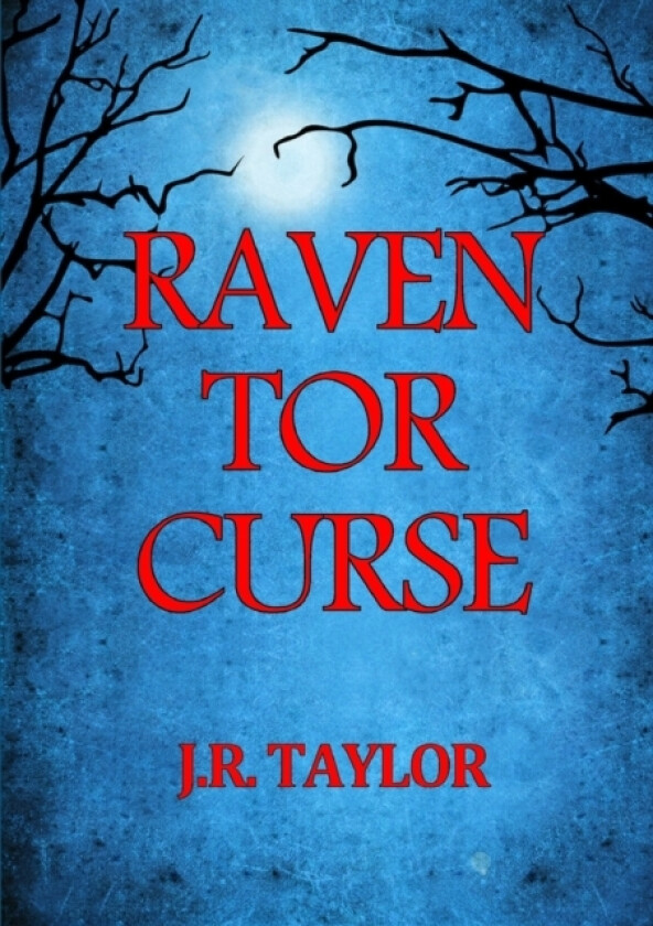 Raven Tor Curse av J.R. Taylor (Paperback)