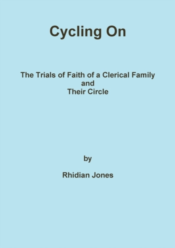 Cycling On av Rhidian Jones (Paperback)