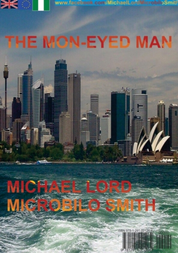 The Mon-Eyed Man av Michael Lord Microbilo Smith (Paperback)