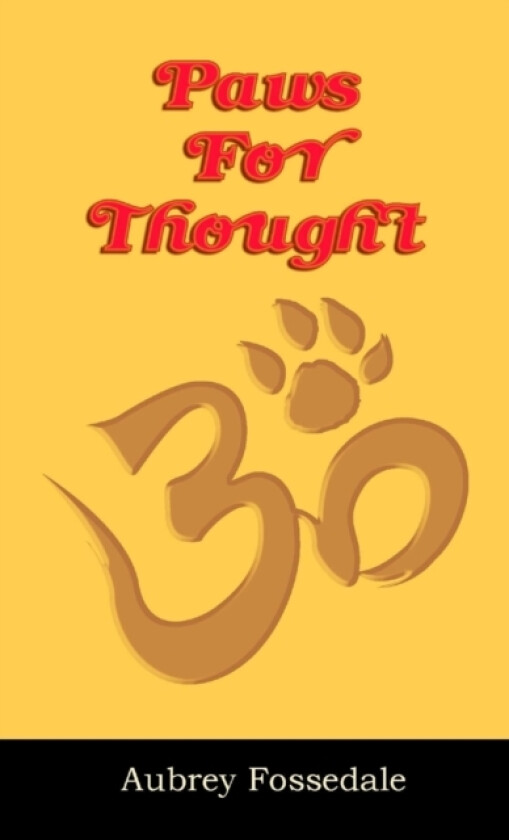 Paws for Thought av Aubrey Fossedale (Paperback)