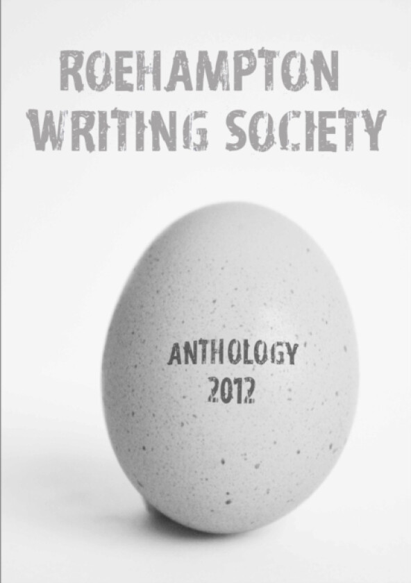 Anthology 2012 av Roehampton Writing Society (Paperback)
