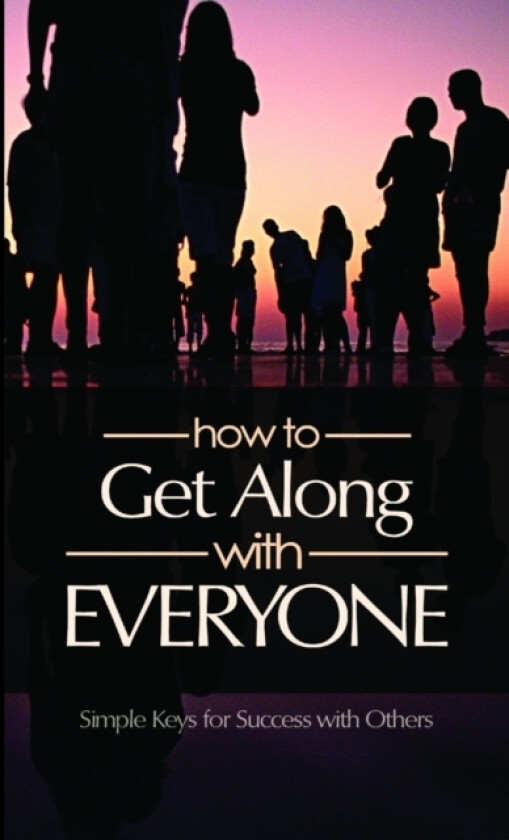 How to Get Along with Everyone av Eric Watterson (Paperback)