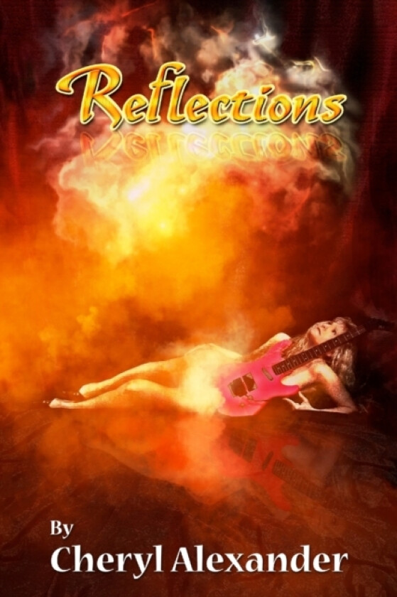 Reflections av Cheryl Alexander (Paperback)