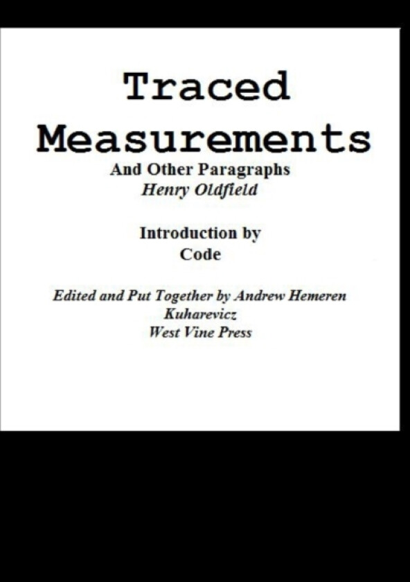 Traced Measurements And Other Paragraphs av Andrew Kuharevicz (Paperback)