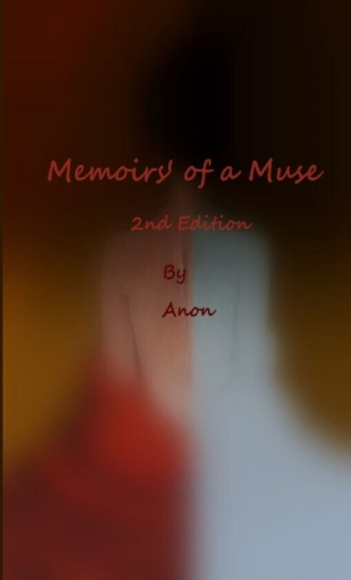 Memoirs' of a Muse av Anon (Paperback)