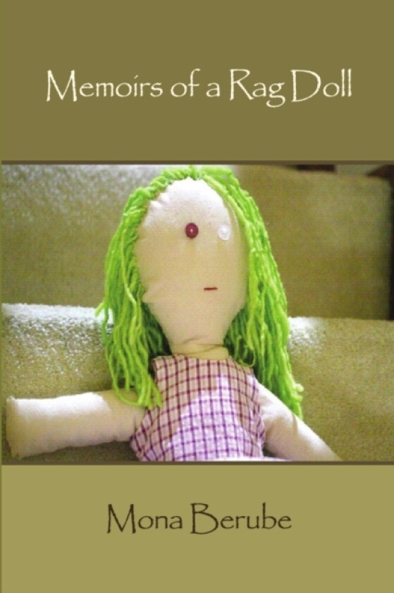Memoirs of a Rag Doll av Mona Berube (Paperback)