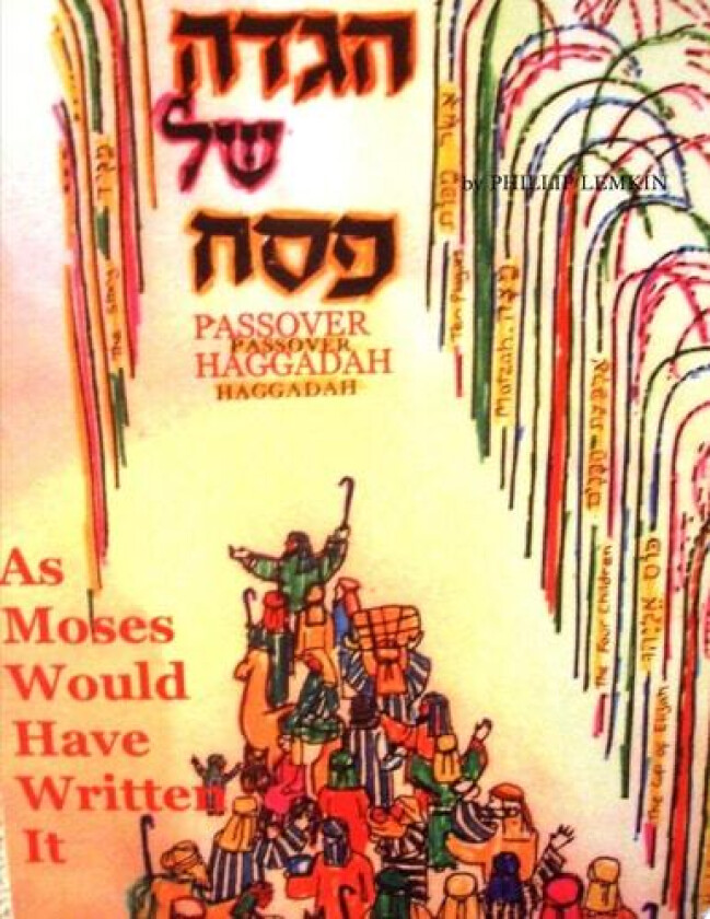 Passover Hagadah as Moses Would Have Written it av PHILLIP LEMKIN (Paperback)