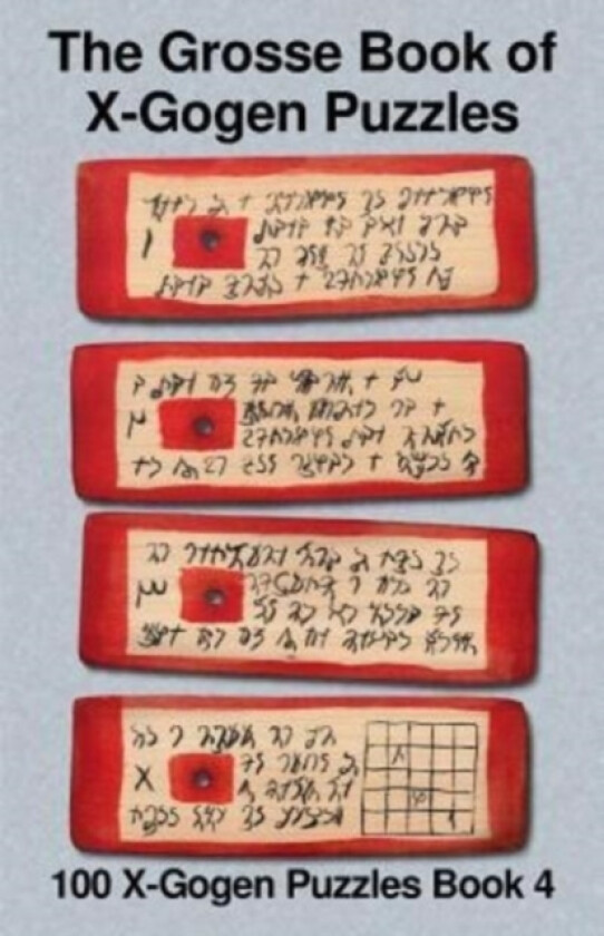 The Grosse Book of X-Gogen Puzzles 4 av Paul Alan Grosse (Paperback)