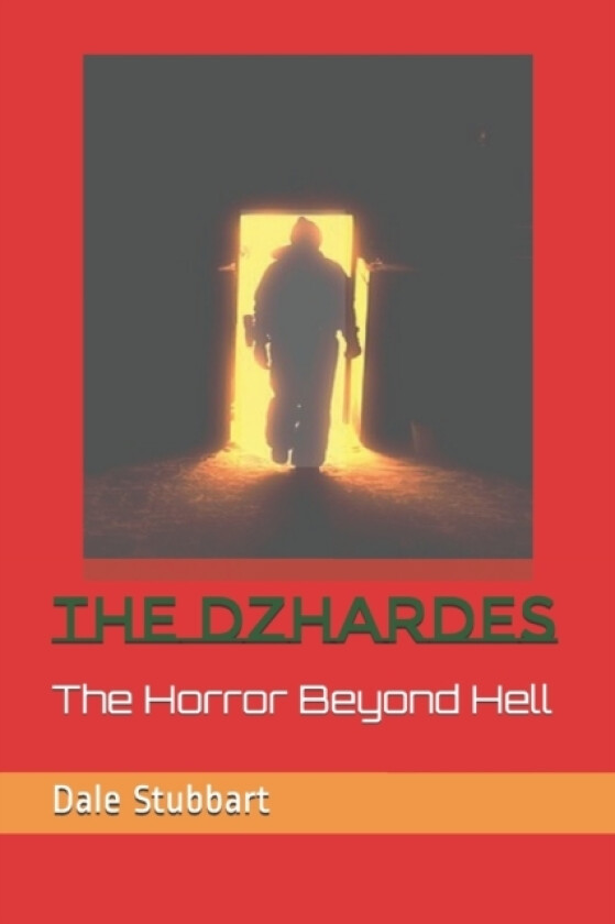 The Dzhardes av Dale Stubbart (Paperback)