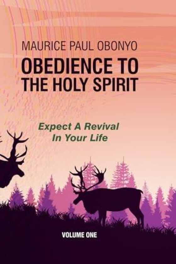 Obedience to the Holy Spirit av Maurice Paul Obonyo (Paperback)