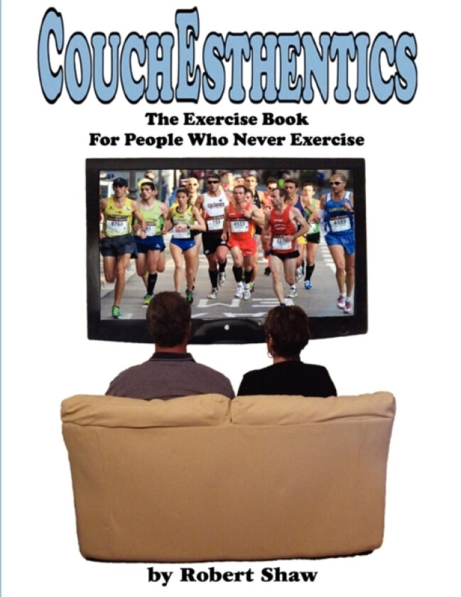 Couchesthentics av Robert Shaw (Paperback)