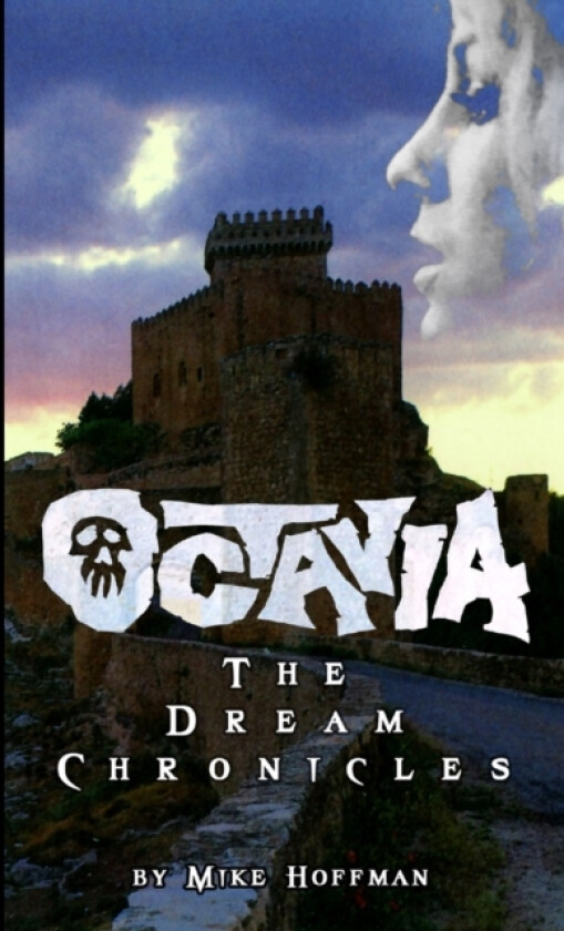 Octavia The Dream Chronicles av Mike Hoffman (Paperback)