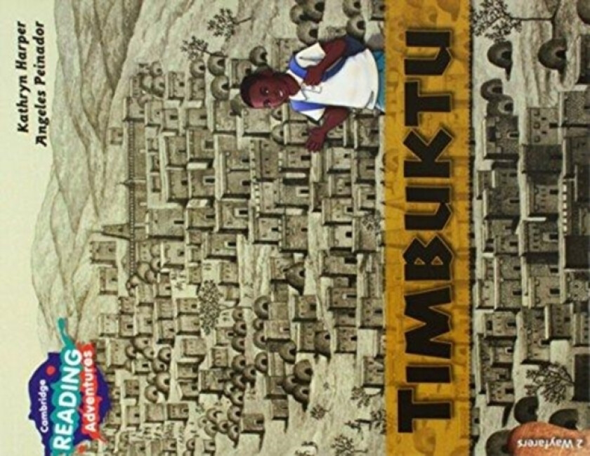 Cambridge Reading Adventures Timbuktu 2 Wayfarers av Kathryn Harper (Paperback)