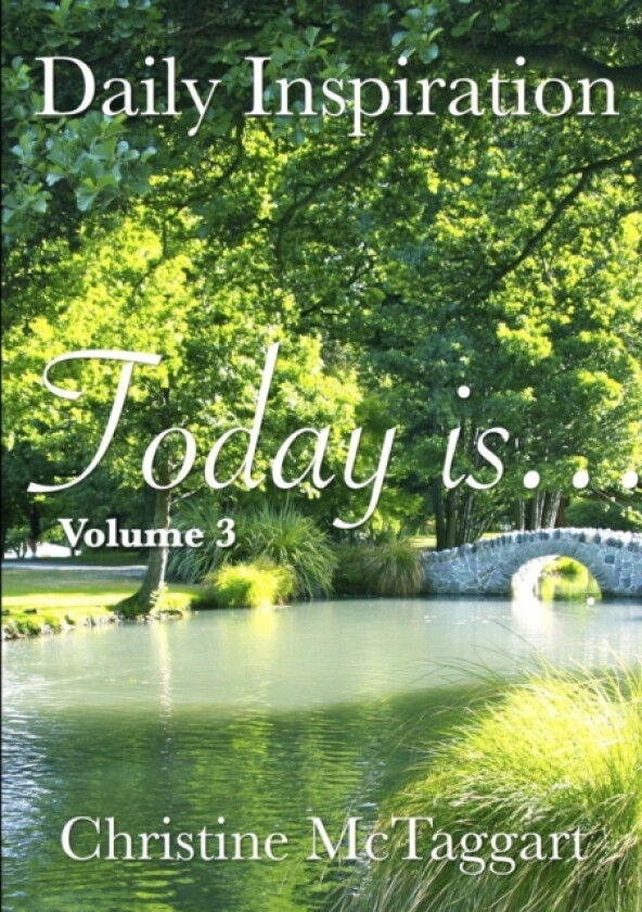 TODAY IS (Volume 3) av Christine McTaggart (Paperback)