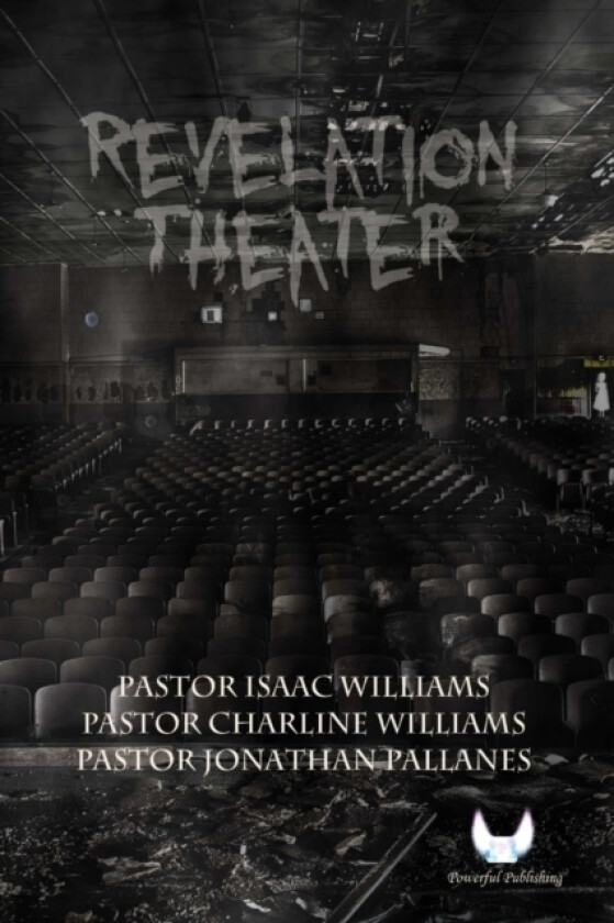 Revelation Theater av Isaac Williams (Paperback)
