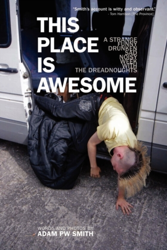 This Place Is Awesome 2nd Ed. av Adam Pw Smith (Paperback)