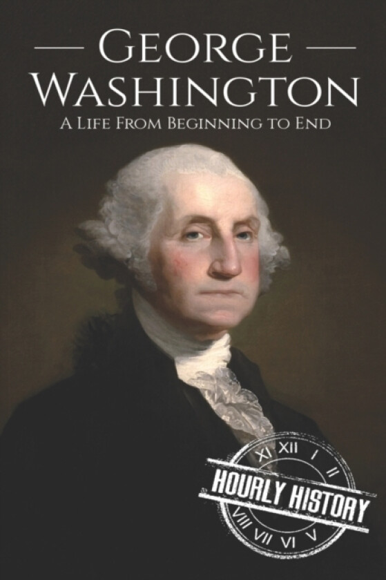 George Washington av History Hourly History (Paperback)