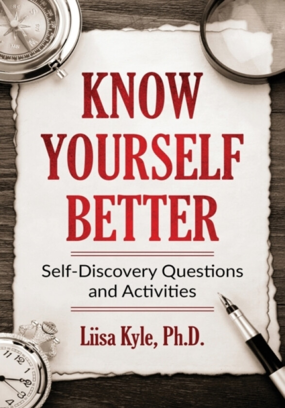 Know Yourself Better av Liisa Kyle (Paperback)