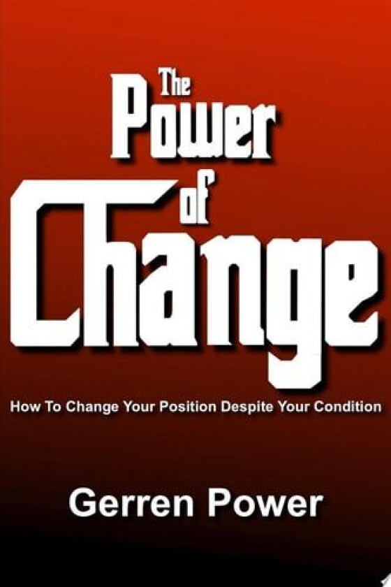 The Power of Change av Gerren Power (Paperback)