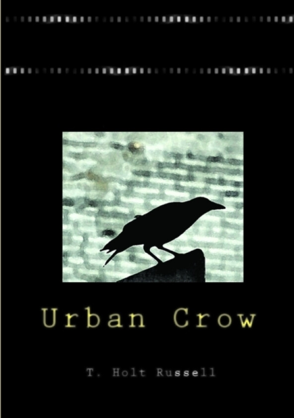 Urban Crow av T.Holt Russell (Paperback)