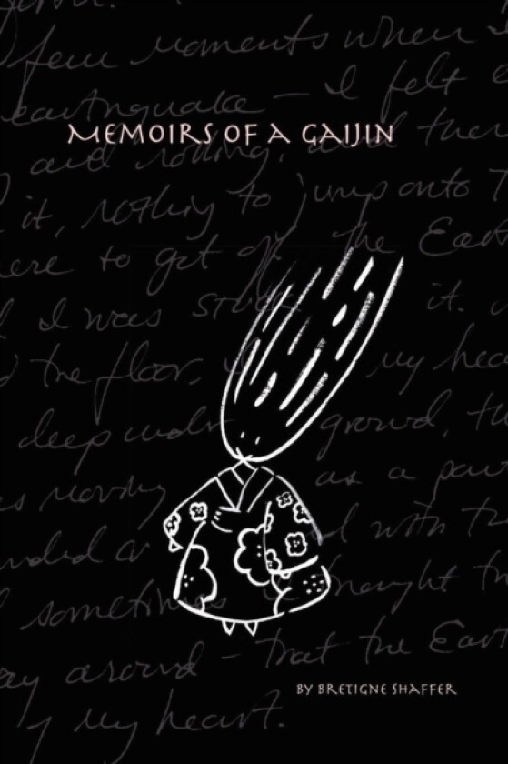 Memoirs of a Gaijin av Bretigne Shaffer (Paperback)