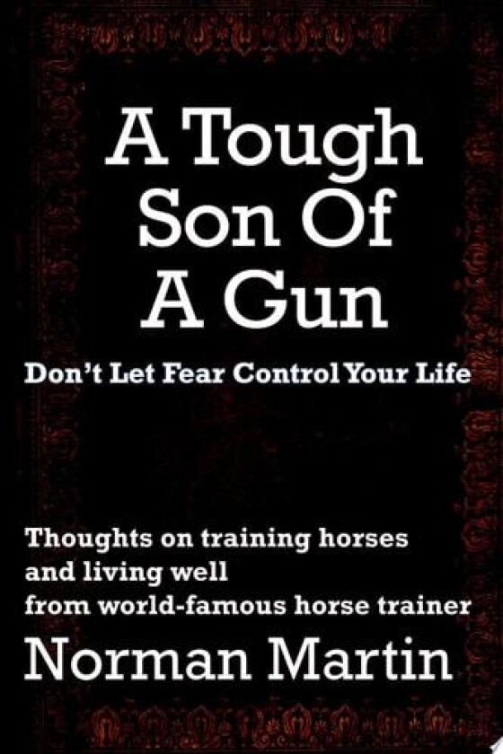 A Tough Son Of A Gun av Norman Martin (Paperback)