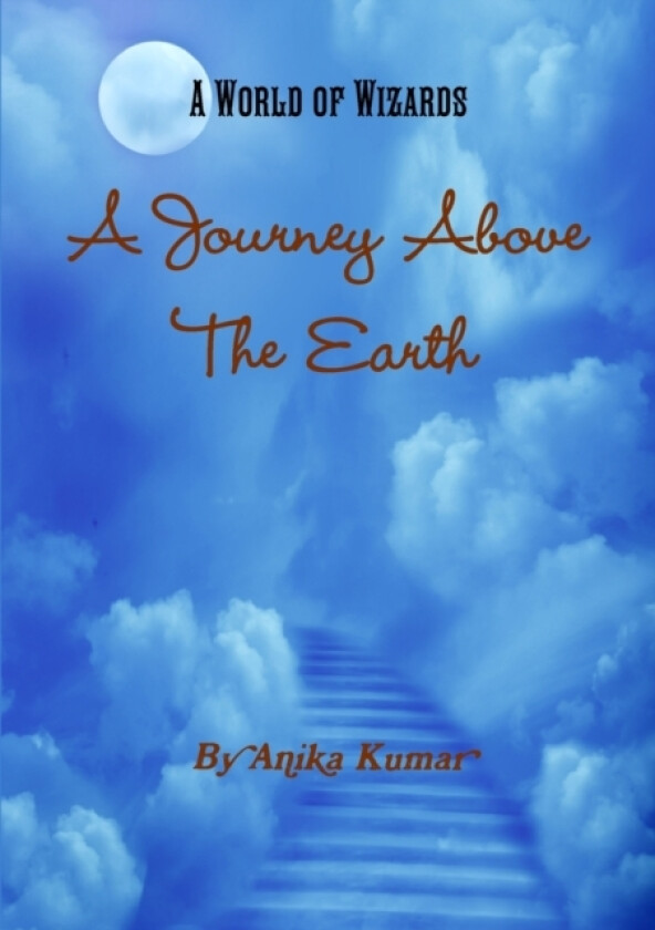 A Journey Above The Earth av Anika Kumar (Paperback)