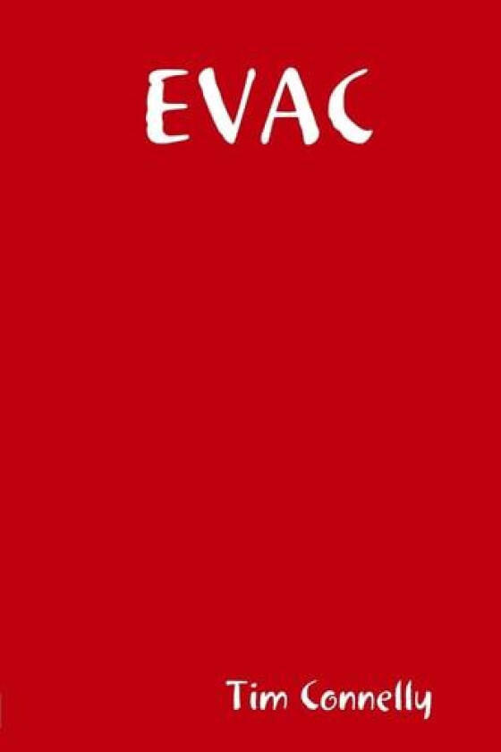 EVAC av Tim Connelly (Paperback)