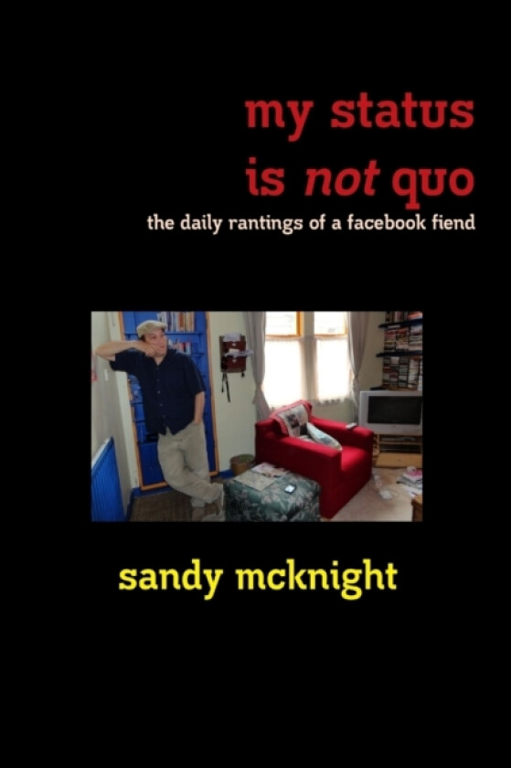 my status is not quo av sandy mcknight (Paperback)