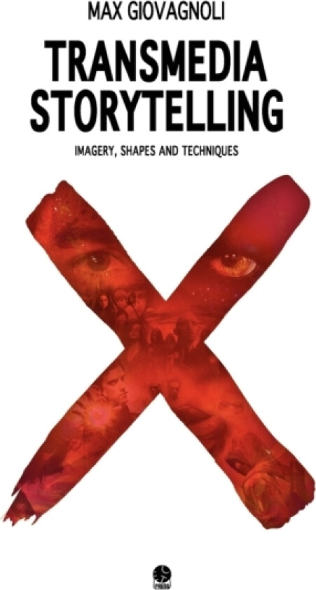 Transmedia Storytelling av Max Giovagnoli (Paperback)