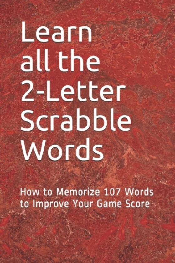 Learn All the 2-letter Scrabble Words av Tyler Indiana (Paperback)