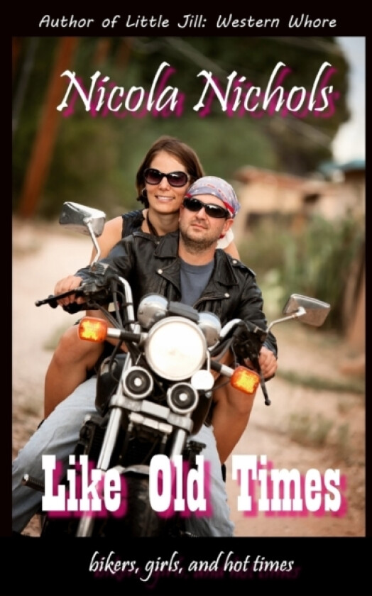 Like Old Times av Nicola Nichols (Paperback)